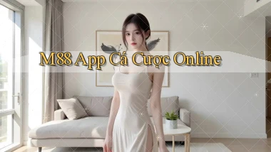 m88 app cá cược online