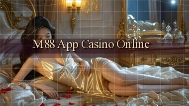 m88 app casino online