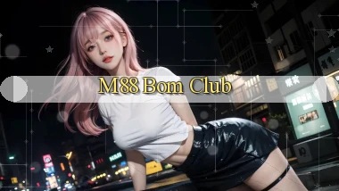 m88 bom club