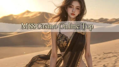 m88 casino online top