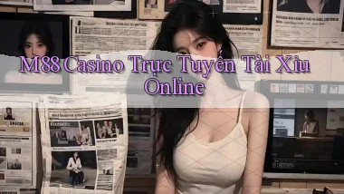 m88 casino trực tuyến tài xỉu online