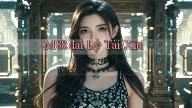 m88  đại lý tài xỉu