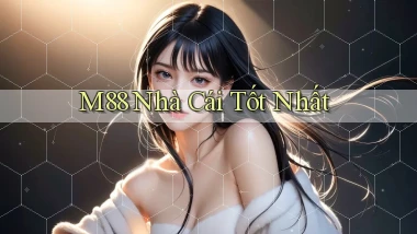 m88  nhà cái tốt nhất