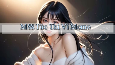 m88 tức thì ví momo