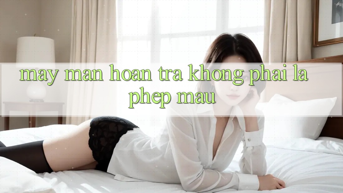 “May Mắn Hoàn Trả” Không Phải Là Phép Màu